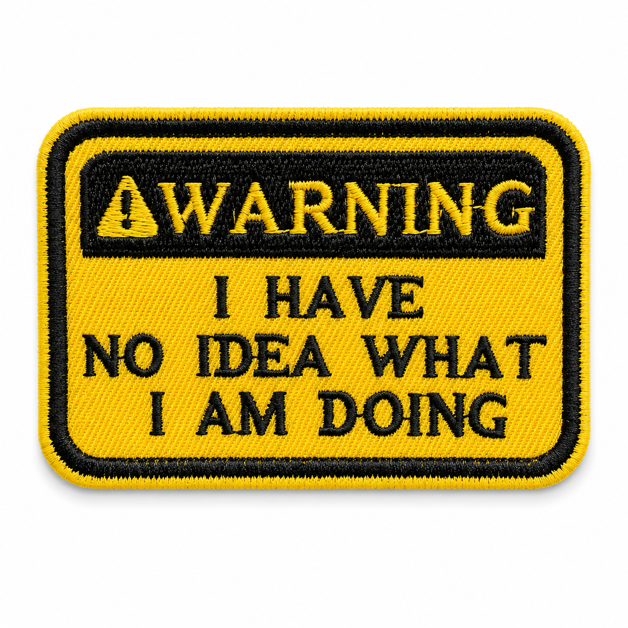 Patch - WARNING I Have No Idea