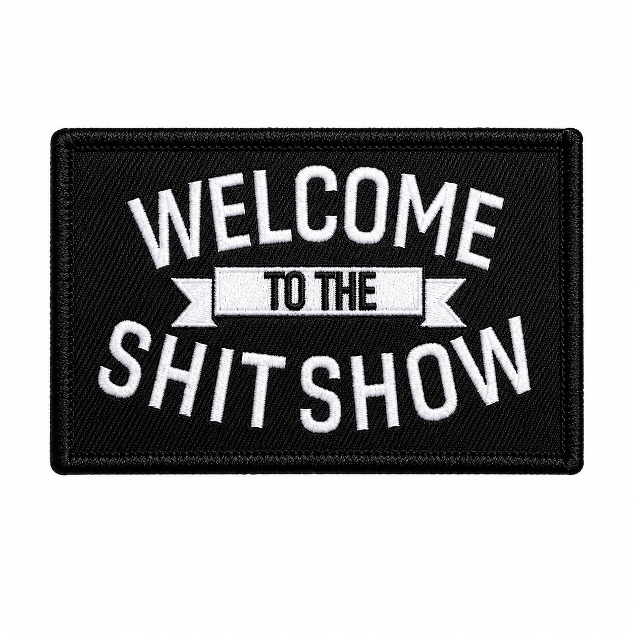 Patch - Welcome To The Shit Show